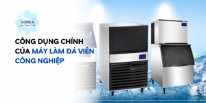 Công dụng chính của máy làm đá viên